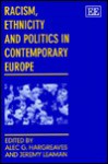 Racism, Ethnicity, and Politics in Contemporary Europe - Alec G. Hargreaves