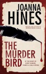 The Murder Bird - Joanna Hines