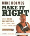 Make It Right - Mike Holmes