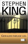 Geralds farlige leg - Stephen King