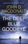 The Deep Blue Goodbye - John D. MacDonald