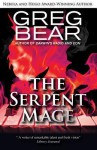 The Serpent Mage - Greg Bear