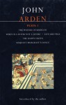 Plays 1: The Waters of Babylon / When is a Door Not a Door? / Live Like Pigs / The Happy Haven / Serjeant Musgrave's Dance - John Arden