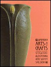 American Arts and Crafts: From the Collection of Alexandra and Sidney Sheldon - Katherine Plake Hough