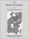 The Iliad of Homer a Parsed Interlinear Text, Book 4 (The Iliad of Homer a Parsed Interlinear Text In 24 Books) - John Jackson, D.B. Monro, T.W. Allen