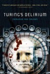 Turing's Delirium - Edmundo Paz Soldán, Edmundo Paz Soldán