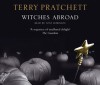 Witches Abroad (Discworld, #12) - Terry Pratchett, Tony Robinson