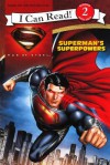 Man of Steel: Superman's Superpowers - Lucy Rosen, Andie Tong