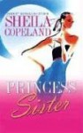 Princess Sister - Sheila Copeland