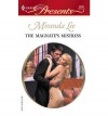 The Magnate's Mistress: Mistress to a Millionaire - Miranda Lee