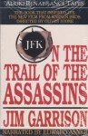 On the Trail of the Assassins (Cassette) - Jim Garrison