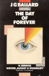 The Day of Forever - J.G. Ballard