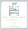 Mom Always Said--: A Collection of Wisdom, Stories, and Songs for Mom - Carol Kelly-Gangi