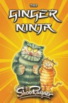 The Ginger Ninja 2: The Return of Tiddles - Shoo Rayner