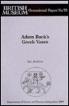 Adam Buck's Greek Vases Adam Buck's Greek Vases [Bmop Op.75] - Ian Jenkins