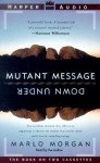 Mutant Message Down Under - Marlo Morgan