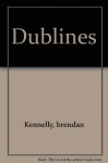 Dublines - Brendan Kennelly, Katie Donovan