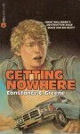 Getting Nowhere - Constance C. Greene