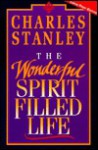 The Wonderful Spirit Filled Life PB - Charles F. Stanley