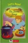 The Stone Soup - Karen Yates