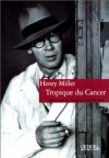 Tropique du cancer - Henry Miller