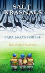 The Salt Krasnals: Baba Jaga's Forest - Richard Monte, Paulina P. Nowacka