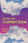 Living in the Comfort Zone: The Gift of Boundaries in Relationships - Rokelle Lerner