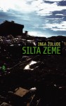 Silta zeme - Inga Žolude