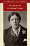 Complete Poetry - Oscar Wilde, Isobel Murray