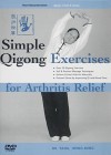 Simple Qigong Exercises for Arthritis Relief - Yang Jwing-Ming