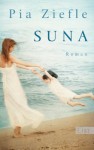 Suna: Roman - Pia Ziefle