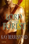 Lord of the Forest - Kay Berrisford