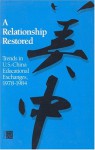 A Relationship Restored: Trends in U.S.-China Educational Exchanges, 1978-1984 - David M. Lampton