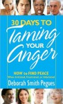 30 Days to Taming Your Anger - Deborah Smith Pegues