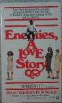 Enemies: A Love Story - Isaac Bashevis Singer