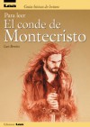 Para leer El Conde de Montecristo - Luis Benitez