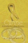 Citrine - Kathryn Quick