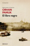 El libro negro - Orhan Pamuk, Rafael Carpintero