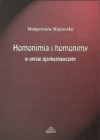 Homonimia i homonimy w opisie językoznawczym - Małgorzata Majewska