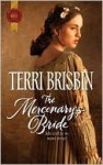 The Mercenary's Bride (Harlequin Historical) - Terri Brisbin