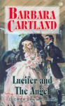 Lucifer dan Malaikat - Barbara Cartland