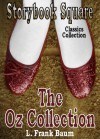 The Complete Oz Collection - L. Frank Baum, Jody Studdard