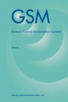 GSM: Evolution Towards 3rd Generation Systems - Z. Zvonar, Peter Jung, Karl Kammerlander