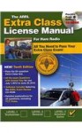 The ARRL Extra Class License Manual for Ham Radio - Ward Silver, American Radio Relay League