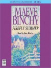 Firefly Summer (MP3 Book) - Maeve Binchy, David Soul