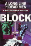 A Long Line Of Dead Men (A Matt Scudder Mystery) - Lawrence Block