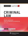 Casenote Legal Briefs: Criminal Law, Keyed to Dressler and Garvey, Sixth Edition - Casenote Legal Briefs