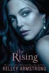 The Rising (Darkness Rising) - Kelley Armstrong