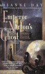 Emperor Norton's Ghost - Dianne Day