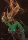 Perfume: the story of a murderer - Patrick Süskind